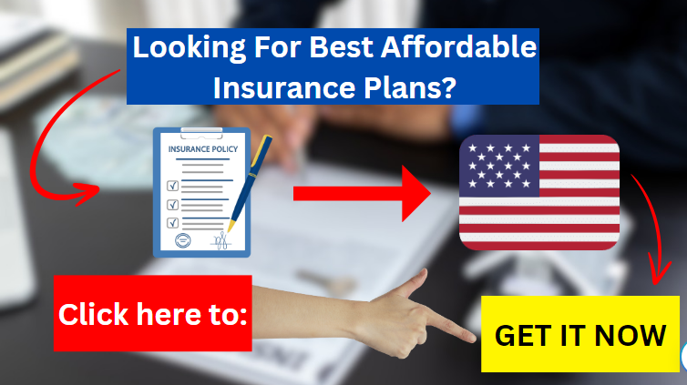 Best Affordable Insurance Plans 2024 US